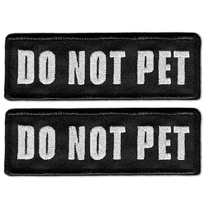 Do not pet Do Not Pet Patches (2-Pack) Highly Reflective Embroidered Hook and Loop Patches for Dog Vest or Harness.