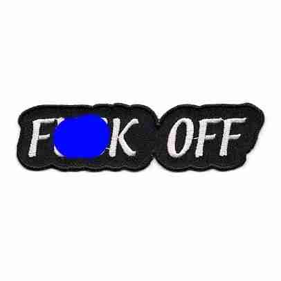 A blue "Fxxk Off" iron on patch with the word fuck off on it.