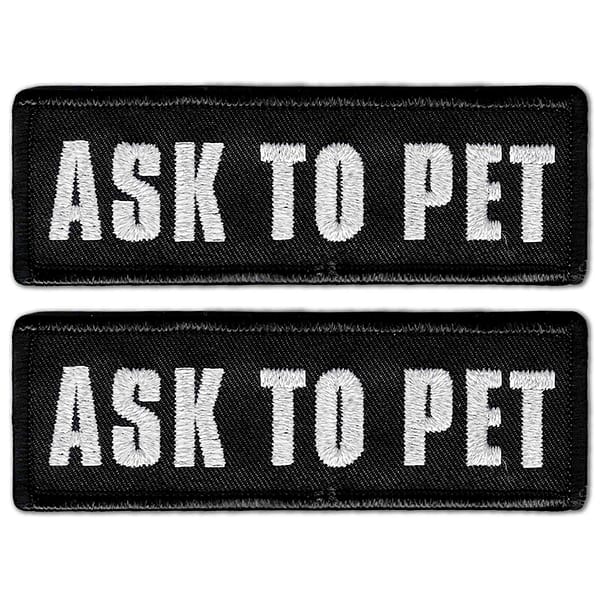 Two Service Dog Patches (2-Pack) Highly Reflective Embroidered Hook and Loop Patches for Dog Vest or Harness with the words ask to pet on them.